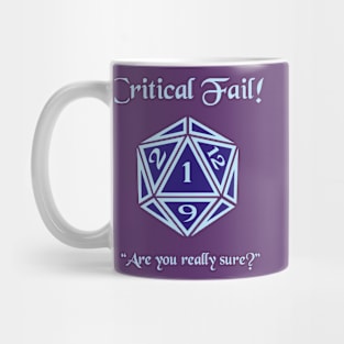 Critical Miss Mug